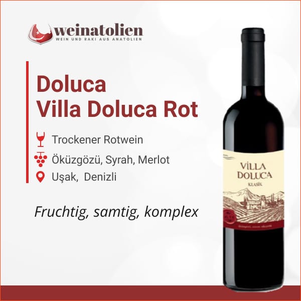 Villa Doluca Weinart: Trockener Rotwein
Rebsorten: Öküzgözü, Shiraz, Merlot