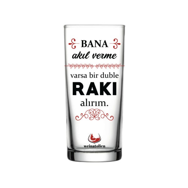 'Akıl verme rakı ver'-Rakı Glas