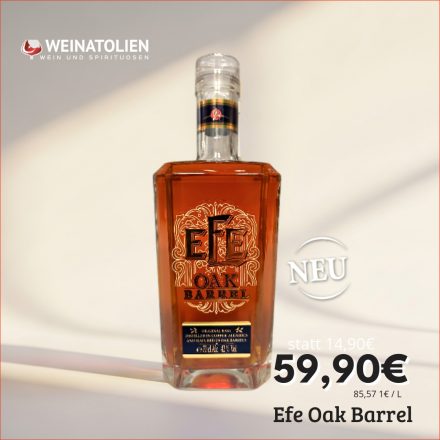 Efe Oak Barrel Rakı – türkischer Premium Rakı, gereift im Eichenfass